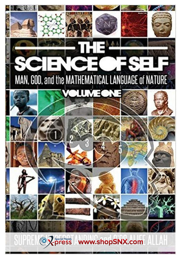 The Science of Self: Man, God and the Mathematical Language of Nature