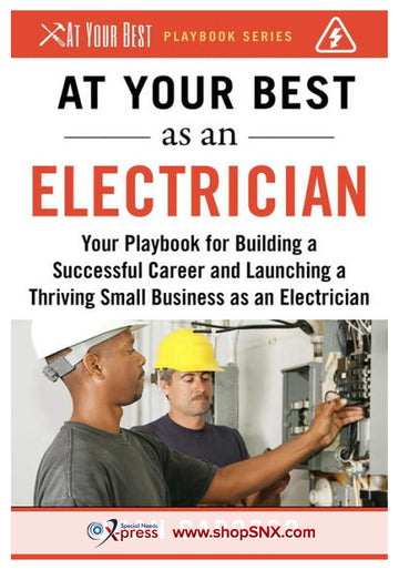 At Your Best As an Electrician
