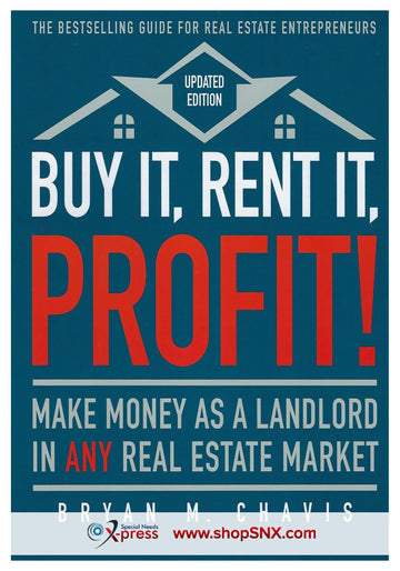 Buy It, Rent It, Profit! Make Money As A Landlord in ANY Real Estate Market