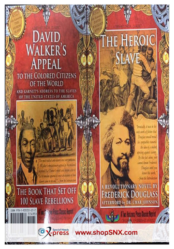 The Heroic Slave / David Walker's Appeal