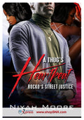 A Thug's Heartbeat: Rocko's Street Justice