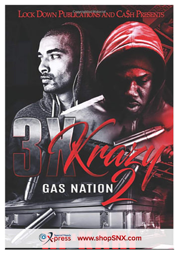 3X Krazy Part 2: Gas Nation