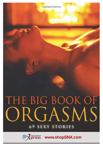 Big Book of Orgasms: 69 Sexy Stories
