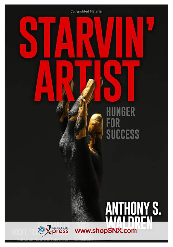 Starvin' Artist: Hunger for Success