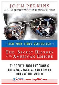 The Secret History Of The American Empire