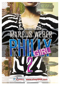 Carl Weber Presents: Philly Girl 2