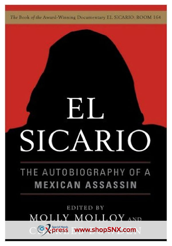 El Sicario : The Autobiography of a Mexican Assassin