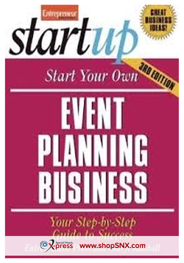 Start Your Own Event Planning Business:Step-By-Step Guide