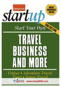 Start Your Own Travel Business And More