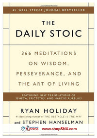 The Daily Stoic: 366 Meditations on Wisdom, Perseverance, and the Art of Living (HARDCOVER)