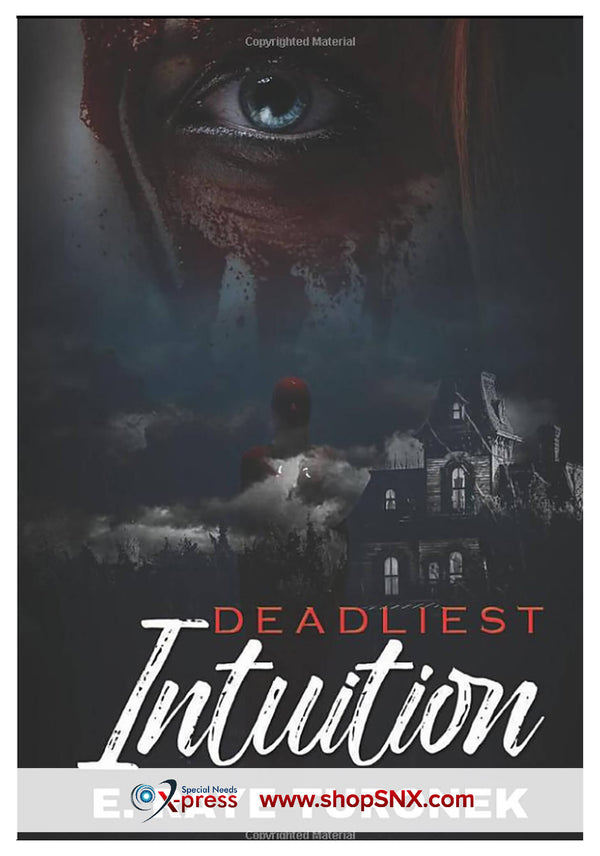 Deadliest Intuition