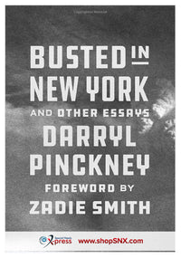 Busted in New York and Other Essays (HARDCOVER)