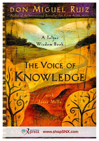 The Voice Of Knowledge: A Practical Guide To Inner Peace