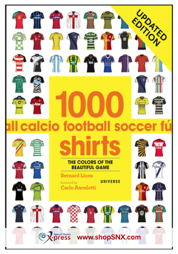 1000 Football Shirts Updated Edition: Colors of the Beautiful Game, Updated Edition