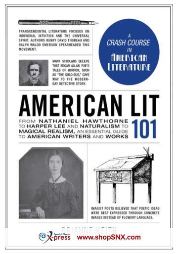 American Lit 101: From Nathaniel Hawthorne to Harper Lee and Naturalism to Magical Realism, an essential guide to American writers and works (HARDCOVER)