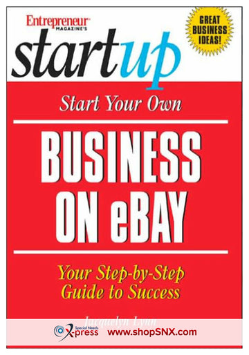 Start Your Own Business On Ebay: Your Step-by-Step Guide To Success