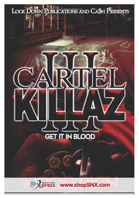 Cartel Killaz Part 3: Get It In Blood