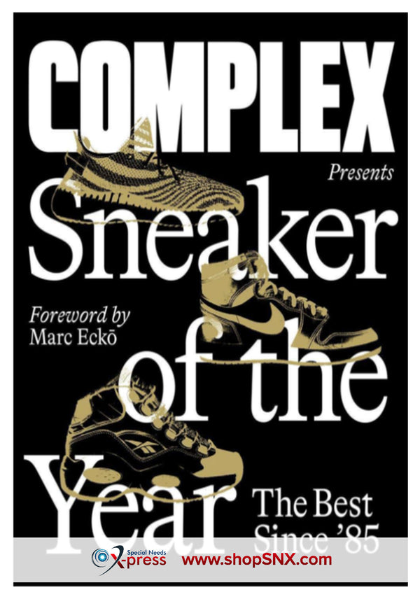 Complex Presents: Sneaker of the Year: The Best Since '85 (HARDCOVER)