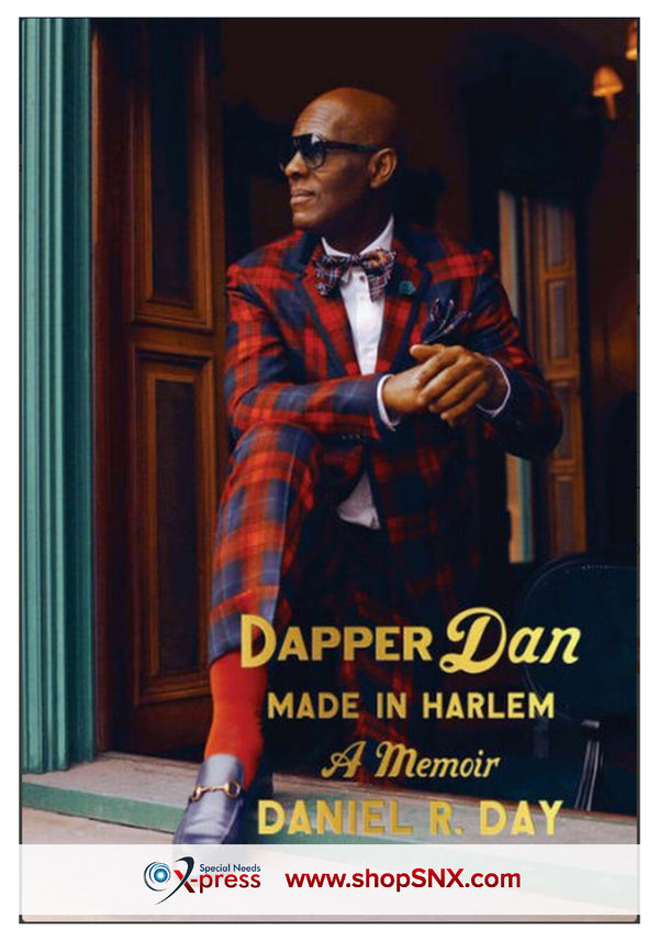 Dapper Dan: Made In Harlem: A Memoir