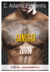 Gangsta Lovin’ Part 2