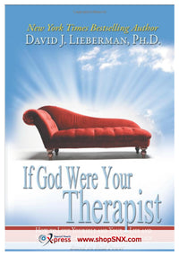 If God Were Your Therapist How to Love Yourself and Your Life