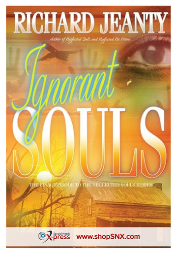 Ignorant Souls