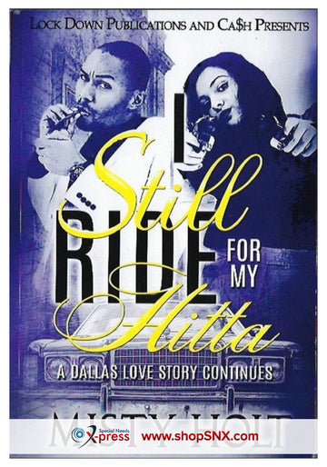 I Still Ride For My Hitta: A Dallas Love Story Continues