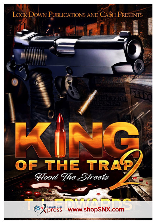 King of the Trap Part 2: Flood The Streets