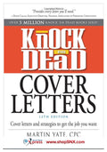 Knock 'em Dead Cover Letters: Cover Letters and Strategies to Get the Job You Want