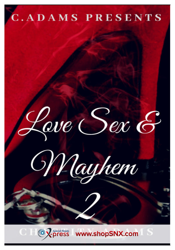 Love Sex & Mayhem Part 2
