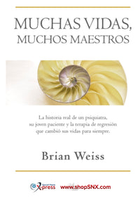 Muchas vidas, muchos maestros / Many Lives, Many Masters (Spanish Edition)