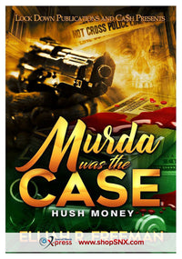 Murda Was the Case: Hush Money