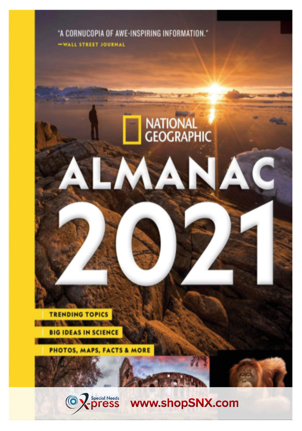 National Geographic Almanac 2021: Trending Topics - Big Ideas in Science - Photos, Maps, Facts & More