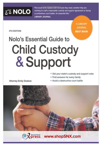 Nolo's Essential Guide to Child Custody and Support