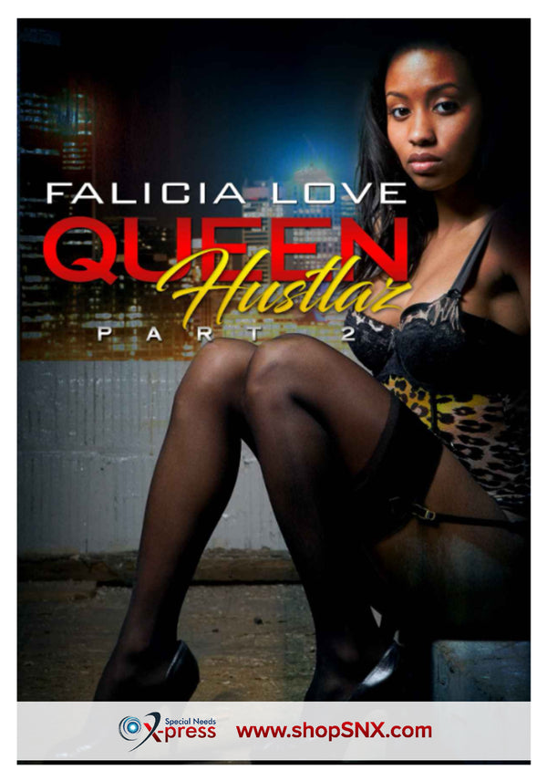 Queen Hustlaz Part 2