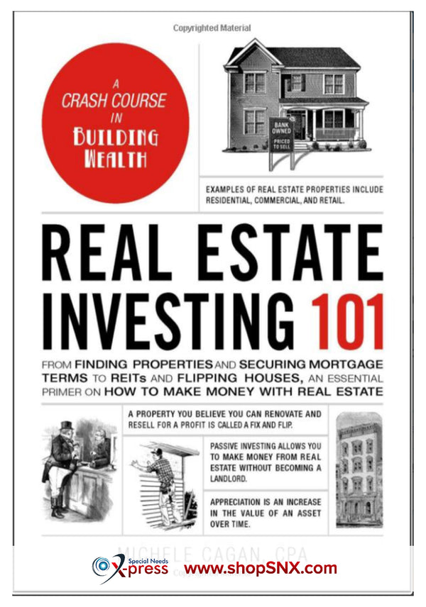 Real Estate Investing 101: From Finding Properties and Securing Mortgage Terms to REITs and Flipping Houses, an Essential Primer on How to Make Money with Real Estate (HARDCOVER)