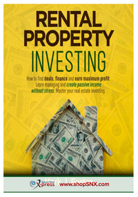 Rental Property Investing: How To Find Deals, Finance And Earn Maximum Profit