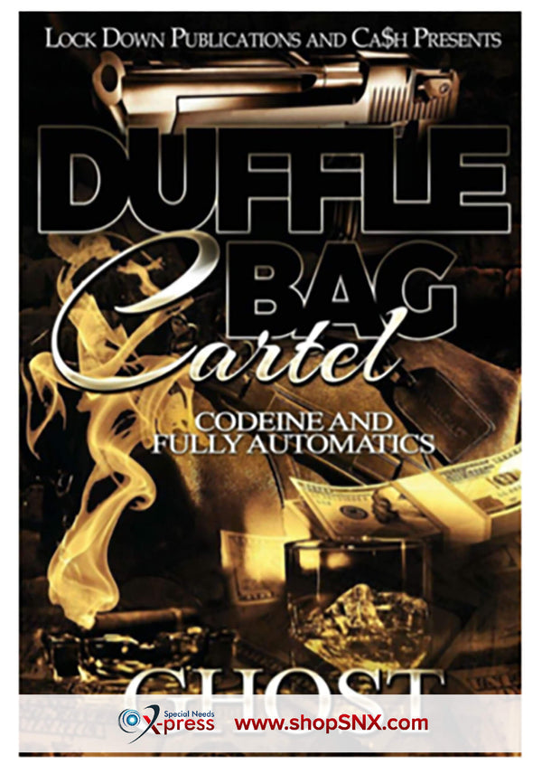 Duffle Bag Cartel: Codeine And Fully Automatics