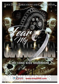 Fear My Gangsta Part 2 : The Long Kiss Goodnight