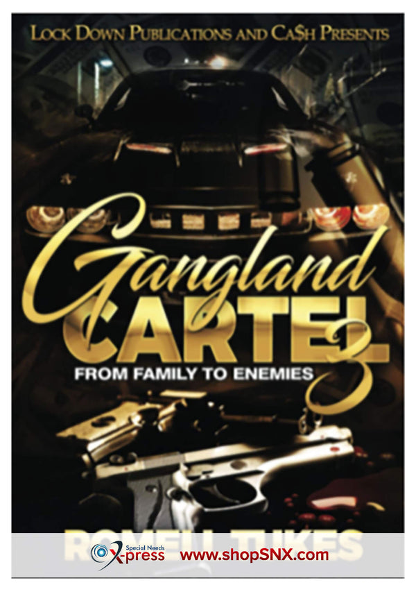 Gangland Cartel Part 3: From Family to Enemies