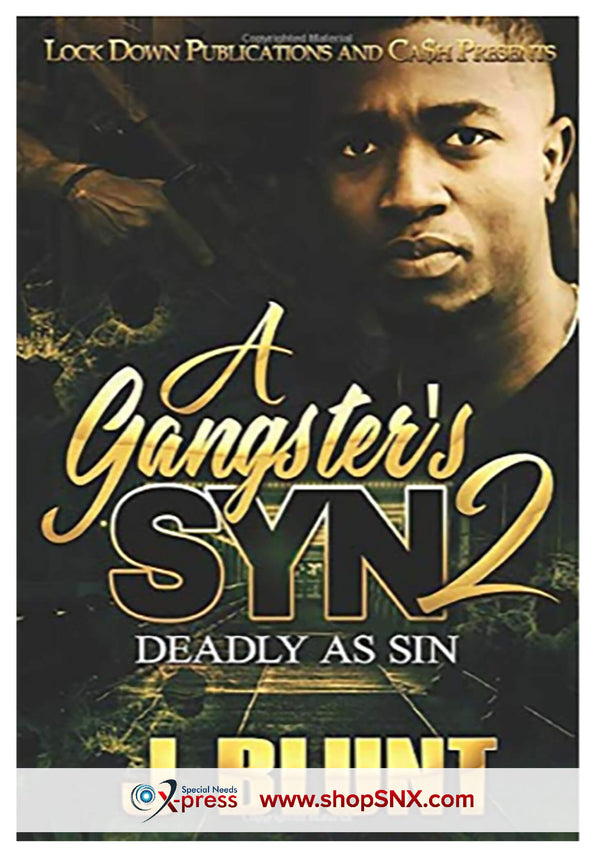 A Gangster's Syn Part 2: Deadly as Sin
