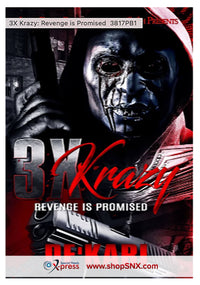 3X Krazy: Revenge is Promised