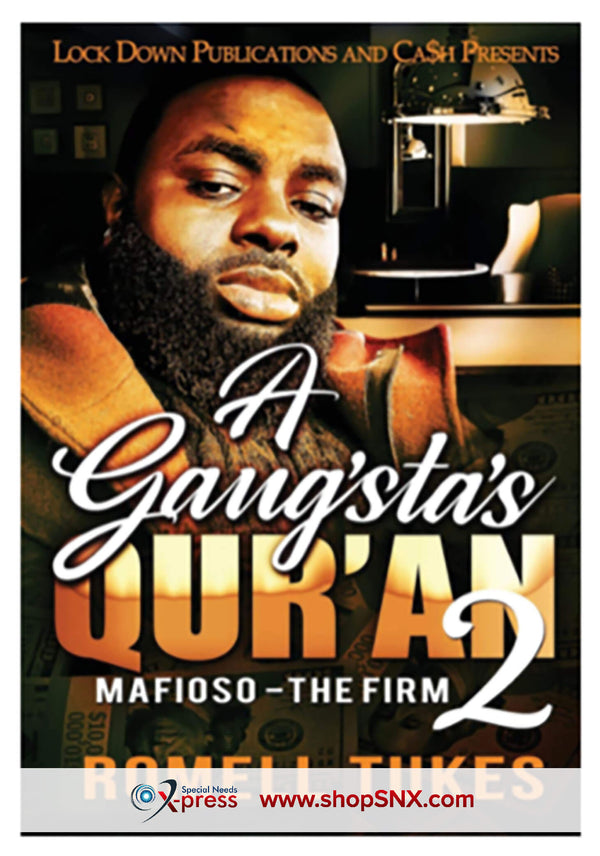 A Gangsta's Qur'an Part 2: Mafioso-The Firm