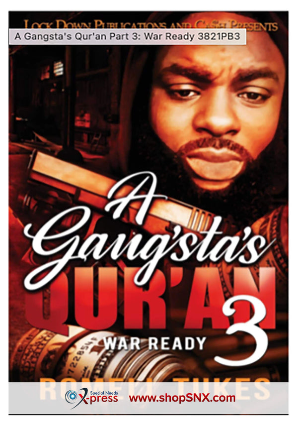 A Gangsta's Qur'an Part 3: War Ready