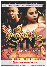 A Gangster's Syn Part 3: The Reign of Syn