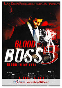 Blood of a Boss Part 5: Blood In My Eyes