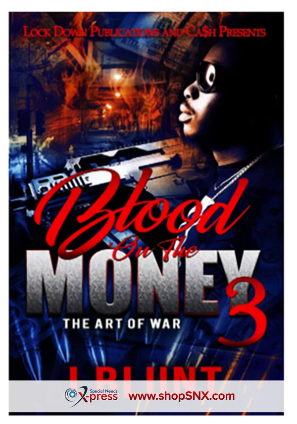 Blood on the Money Part 3: The Art of War