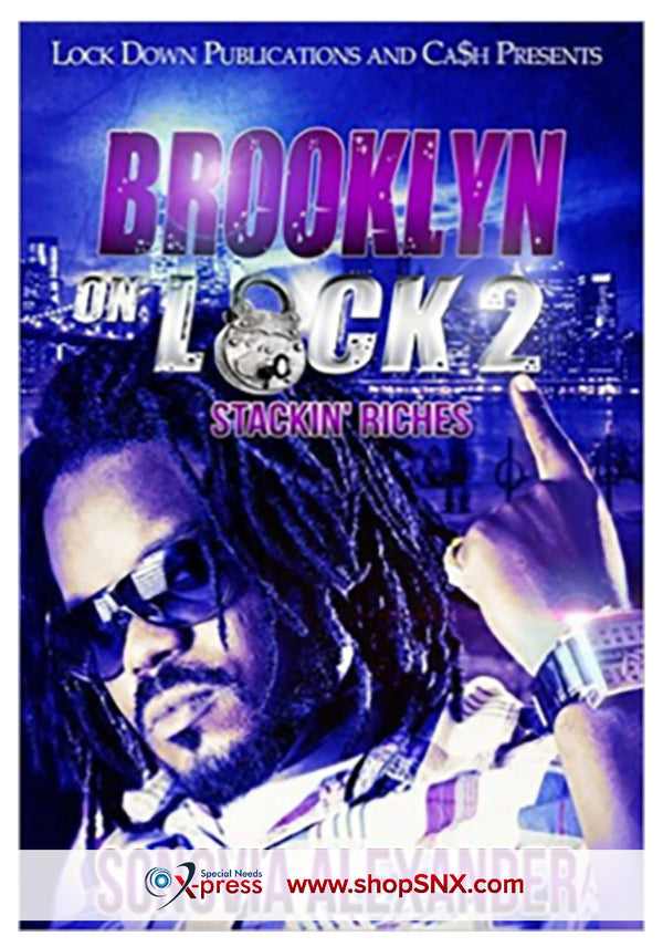 Brooklyn On Lock Part 2: Stackin' Riches