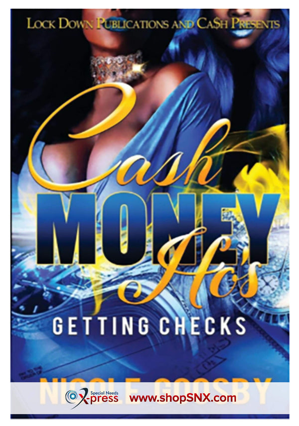 Cash Money Ho's: Getting Checks