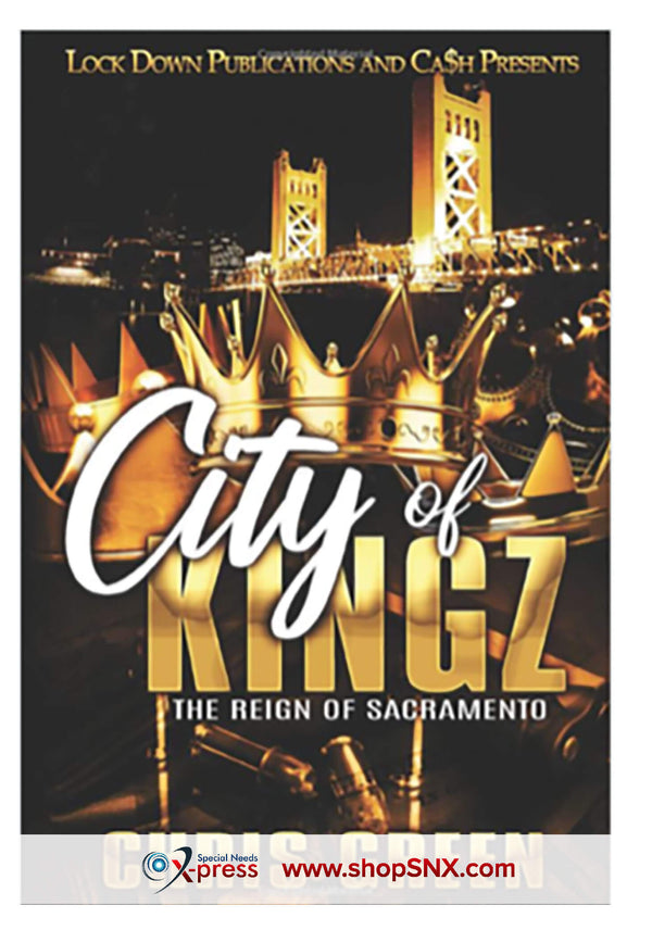 City of Kingz: The Reign Of Sacramento